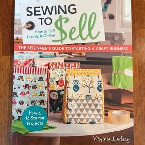 Craft Book Starting A Craft Business Sewing To Sell Home Craft Business Guide